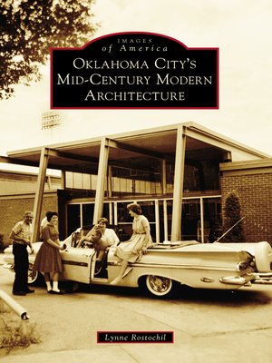 cover image of Oklahoma City's Mid-Century Modern Architecture